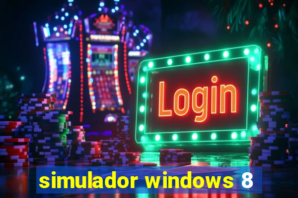 simulador windows 8